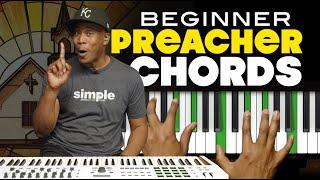 Play Gospel Preaching Chords (Piano for Beginners) Plus Bonus Advanced Organ