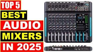 BEST Audio Mixers In 2025 - Top 5 Best budget audio mixer