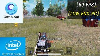 PUBG MOBILE | Gameloop New Setting | 60FPS [Low End PC]