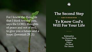 Ears To Hear AudioBook | The Second Step: To Know God's Will For Your Life English Version.