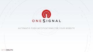 How to Use OneSignal - Quick Guide