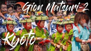 KYOTO FESTIVAL Gion Matsuri part2 4K UHD