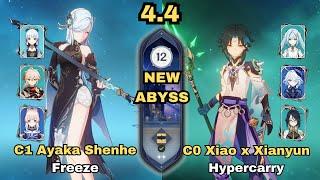 NEW 4.4 SPIRAL ABYSS! C1 Ayaka Shenhe Freeze & C0 Xiao x Xianyun Hypercarry | Genshin Impact