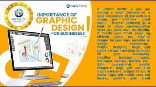 Graphic designs for growing businesses - #ONPASSIVE BLOG VIDEO