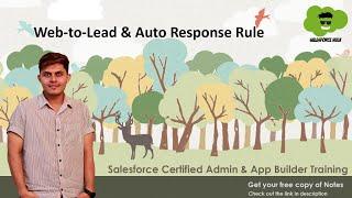 Web-to-Lead & Auto Response Rule in Salesforce