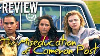 Miseducation of Cameron Post is Hilarious and Heartbreaking