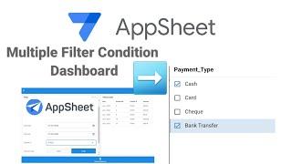 AppSheet How To Create a Filtered Dashboard Multiple Condition