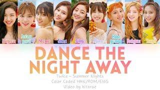 TWICE – Dance The Night Away Color Coded Lyrics HAN/ROM/ENG