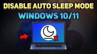 How to Turn Off Sleep Mode on Windows 11 & 10 (Tutorial)