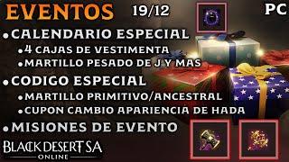 BLACK DESERT SA | EVENTOS | CALENDARIO ESPECIAL | CODIGO ESPECIAL | MISIONES DE EVENTO | BDO Español