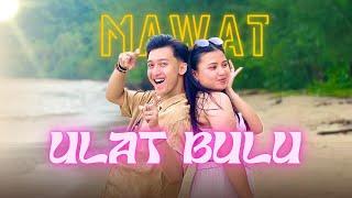 Ulat Bulu | Mawat | Official MV