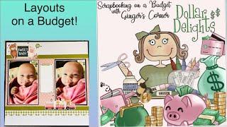 Dollar Delights Scrapbooking Layout for a Dollar! #scrapbooklayout | SCRAPBOOK ON A BUDGET