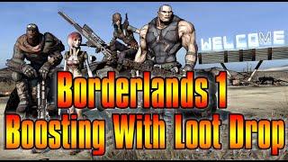 Free Borderlands 1 Boosting With Loot Drop