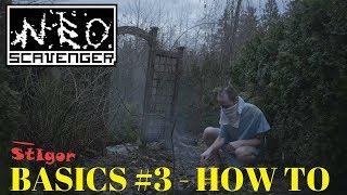 NEO SCAVENGER - HOW TO - BASICS #3