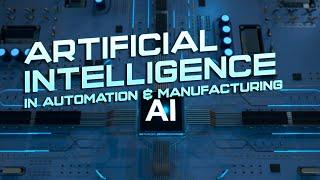 Understanding General Artificial Intelligence in Automation and Manufacturing