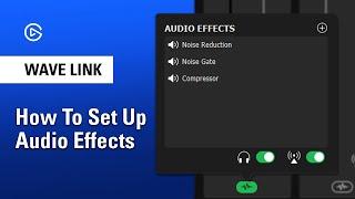 How to Set Up VST Audio Effects in Elgato Wave Link