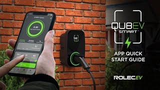 Rolec EV | QUBEV Smart App Quick Start Guide