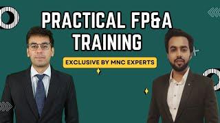 How to do Financial Planning & Analysis in Big 4s & MNCs? FP&A MasterClass | Practical Training