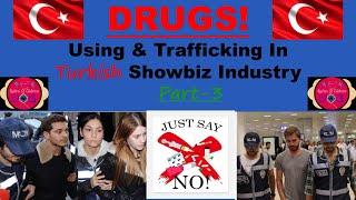 Turkish Showbiz - Insight Stories - DRUGS Using & Trafficking - Çağatay Ulusoy - Team Resurrection