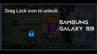How to fix Drag Lock Icon to unlock Samsung Galaxy S9