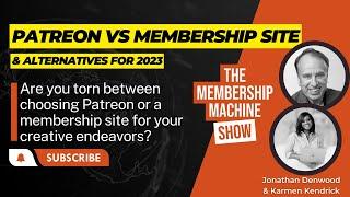 Patreon vs WordPress Membership Website