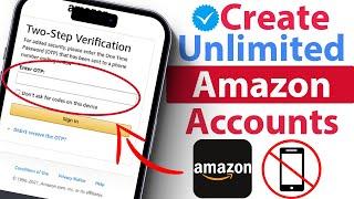 How to verify Amazon account without mobile number - Bypass Amazon OTP verification in 2 minutes!