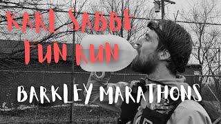 Karel Sabbe Fun Run | Barkley Marathons 2022