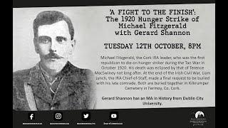 'A Fight to The Finish' |The 1920 Hunger Strike of Michael Fitzgerald | Áras Uí Chonghaile