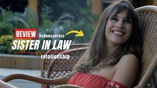 Sister In Law Relationship Movie  Explained by Adamverses #adamsverses#sisterinlaw#cheatingwife#2017