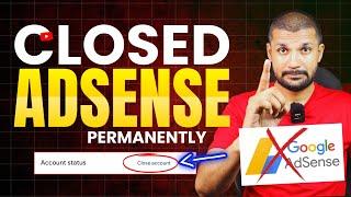 How to Close AdSense Account Permanently