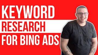 Find Profitable Keywords For Your Bing Ad Campaigns