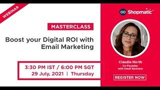 Boost Your Digital ROI With Email Marketing | Webinar Masterclass