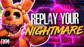 FNAF SONG "Replay Your Nightmare" (ANIMATED IV)