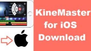 kinemaster Pro mod for free iOS 2020| kinemaster without watermark