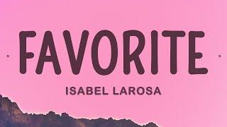 Isabel Larosa - Favorite