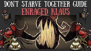 Don't Starve Together Guide: Enraged Klaus