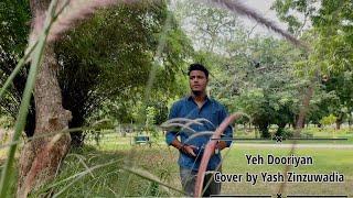 Yeh Dooriyan | From Love Aaj Kal | Cover By Yash Zinzuwadia