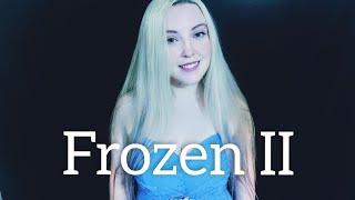 OST Frozen II - Вновь за горизонт (cover by Polina Poliakova)