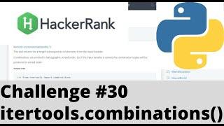 Hackerrank Python | Challenge #30 | itertools.combinations()