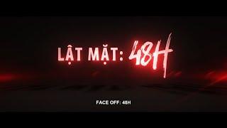 Lật Mặt 5 | 48h | lý hải