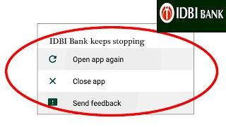 How To Fix IDBI Bank App Keeps Stopping Error In Android & Ios - App Not Working Problem