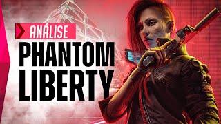 Phantom Liberty é a REDENÇÃO de Cyberpunk 2077 - ANÁLISE/REVIEW