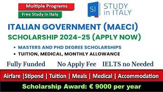 ITALY Government (MAECI) Scholarship 2024 | How to Apply Online