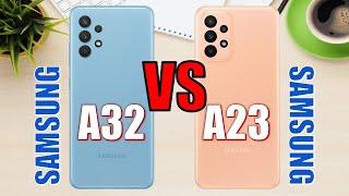 Samsung Galaxy A32 vs Samsung Galaxy A23 