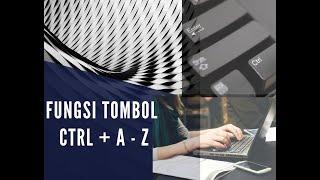 Fungsi Tombol CTRL + A sampai Z Pada Ms  Word 2019 | NEW