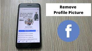 How to Remove Profile Picture on Facebook on Phone