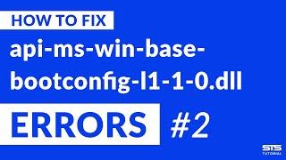 api-ms-win-base-bootconfig-l1-1-0.dll Missing Error Fix | #2 | 2020