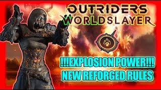 Outriders Worldslayer | New Reforged Early Game Build Post Patch | Explosion Power at it's Best!