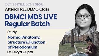 Dr. Divya Gupta | Periodontics | Target NEET MDS | Free Demo Class |