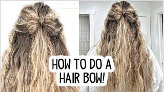 HOW TO DO A HAIR BOW HAIRSTYLE - EASY HAIR TUTORIAL! Short, Medium, and Long Hair